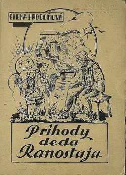 Príhody deda Ranostaja