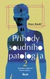 Příhody soudního patologa 2 - Kolumbus nedovezl jenom rajčata...