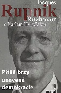 Příliš brzy unavená demokracie