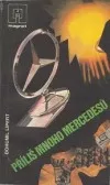 Příliš mnoho mercedesů
