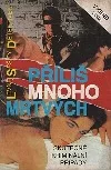 Příliš mnoho mrtvých