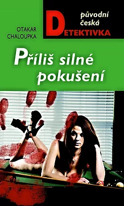 Příliš silné pokušení
