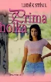 Prima holka