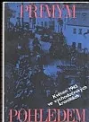 Přímým pohledem - Květen 1945 ve východočeských kronikách