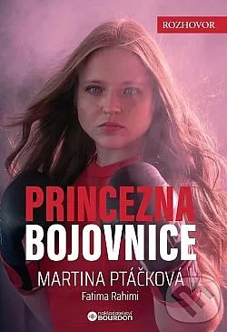 Princezna bojovnice