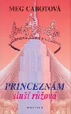 Princeznám sluší růžová