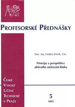 Principy a perspektivy aktivního snižování hluku