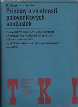 Principy a vlastnosti polovodičových součástek