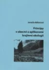 Principy v obecné a aplikované krajinné ekologii