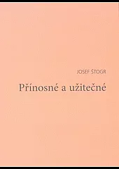 Přínosné a užitečné