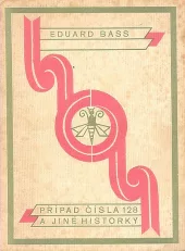 Případ čísla 128 a jiné historky