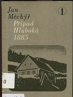 Případ Hluboká 1885