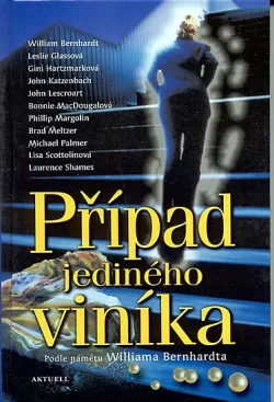 Případ jediného viníka