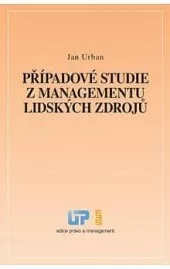 Případové studie z managementu lidských zdrojů