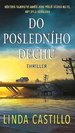 Do posledního dechu