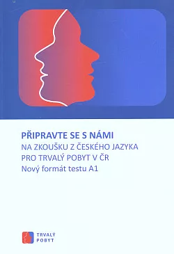 Připravte se s námi na zkoušku z českého jazyka pro trvalý pobyt v ČR