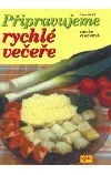 Připravujeme rychlé večeře