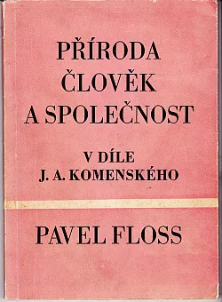 Příroda, člověk a společnost v díle J. A. Komenského