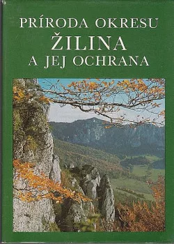 Príroda okresu Žilina a jej ochrana