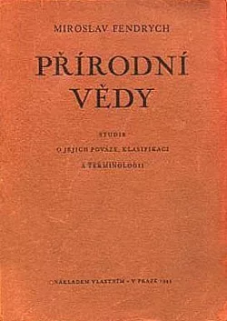 Přírodní vědy: Studie o jejich povaze, klasifikaci a terminologii