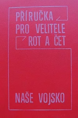 Příručka pro velitele rot a čet
