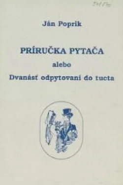 Príručka pytača alebo Dvanásť odpytovaní do tucta
