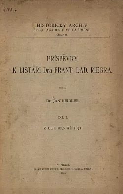 Příspěvky k listáři Dr. Fr. Lad. Riegra Díl I.