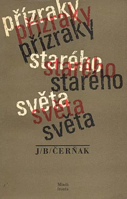 Přízraky starého světa