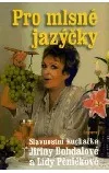 Pro mlsné jazýčky - Slavnostní kuchařka
