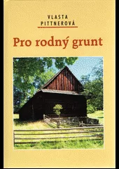 Pro rodný grunt