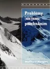 Problémy (ne)jsou požehnáním