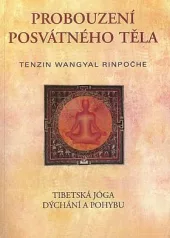 Probouzení posvátného těla