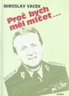 Proč bych měl mlčet