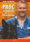 Proč je báječné být zvěrolékařem