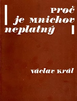 Proč je Mnichov neplatný
