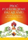 Proč potřebujeme dalajlamu