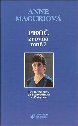 Proč zrovna mně