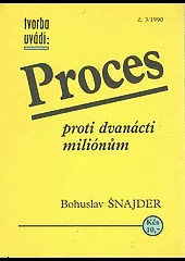Proces proti dvanácti miliónům
