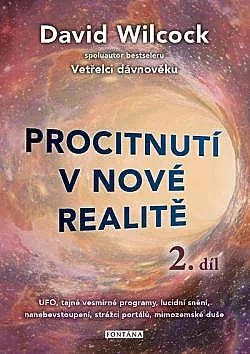 Procitnutí v nové realitě - 2. díl