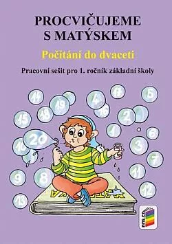 Procvičujeme s Matýskem pro 1. ročník ZŠ - Počítání do dvaceti