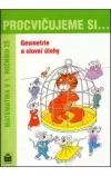 Procvičujeme si... Geometrie a slovní úlohy 1. r. - Matematika pro 1. ročník ZŠ