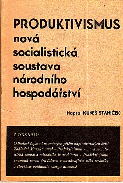 Produktivismus: Nová socialistická soustava národního hospodářství