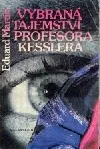 Vybraná tajemství profesora Kesslera