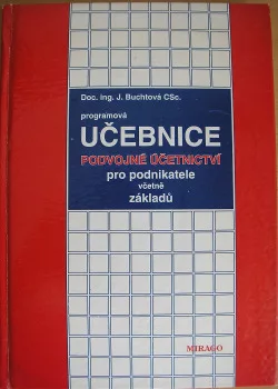 Programová učebnice. Podvojné účetnictví pro podnikatele včetně základů