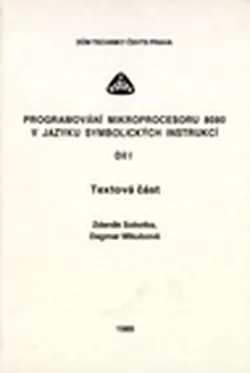 Programování mikroprocesoru 8080 v jazyku symbolických instrukcí. Díl 2, Obrazová část
