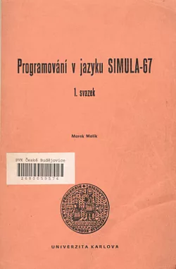 Programování v jazyku SIMULA-67. Sv. 1