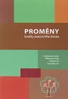 Proměny kvality pracovního života