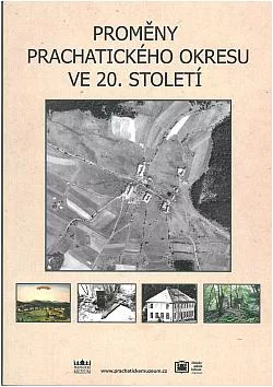 Proměny prachatického okresu ve 20. století