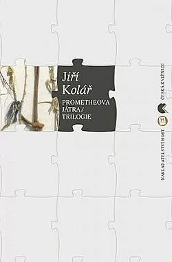 Prometheova játra / Trilogie
