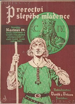 Proroctví slepého mládence